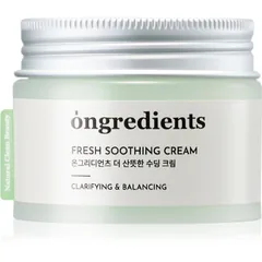 Ongredients Fresh Soothing Cream leichte, feuchtigkeitsspendende Gel-Creme